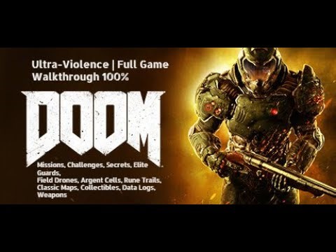 Doom (2016) - Ultra-Violence | Full Game Walkthrough 100% | Walkthrough Part 14