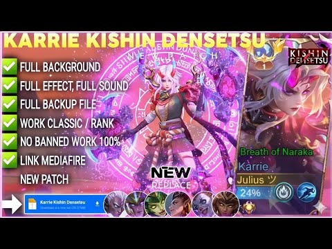 NEW UPDATE!! Script Skin Karrie Kishin Densetsu - Breath of Naraka no password | Full Effect Voice