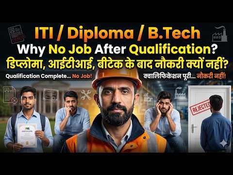 Degree Complete But No Job? Real Reason for ITI Diploma B.Tech Students