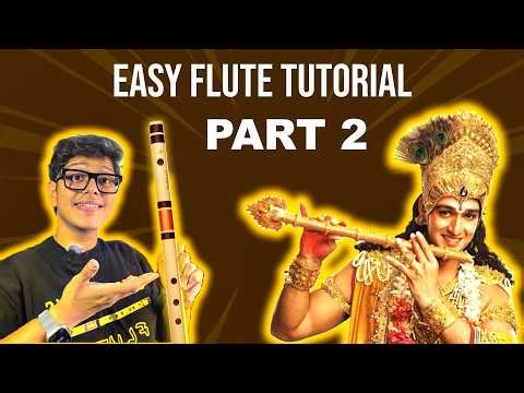 KRISHNA FLUTE TUTORIAL PART 2 | Mahabharata | Easy basuri lesson for beginners | Notes notation
