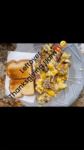 What’s everyone makin with their Thanksgiving leftovers??😊 Today edition of makin the leftovers stretch ham & egg scramble‼️ Yummo! #nowasting | Jessica Rodriguez
