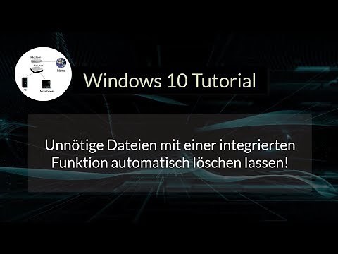 Unnötige Dateien automatisch löschen lassen! Datenmüll entsorgen! Windows 10 Tutorial!