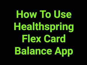 How To Use Healthspring Flex Card Balance App