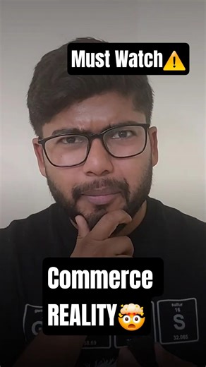 Commerce Easy Stream Hai?😳 Truth Students Must Know #commerce #class11 #class10 #shorts