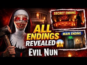 Evil Nun All Endings Explained 😱 Full Gameplay & Secrets!