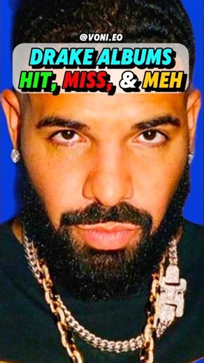 Do You Agree With My Ratings for These 10 Drake Albums…?