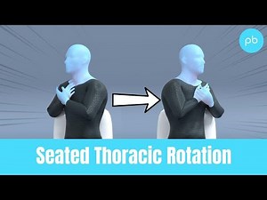 Seated Thoracic Rotation Exercise | Release your Tight Spine