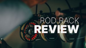100 Day Gear Review: Smith Creek Rod Rack (with VIDEO)