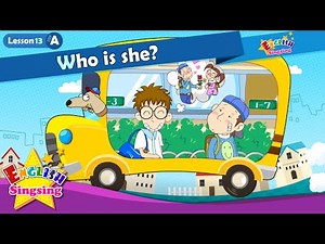 Lesson 13_(A)Who is she? - Cartoon Story - English Education - Easy conversation for kids
