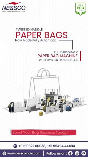 Fully Automatic Paper Bag Making Machine With Twisted Handle | Nessco Industries | 120 Bags/Min