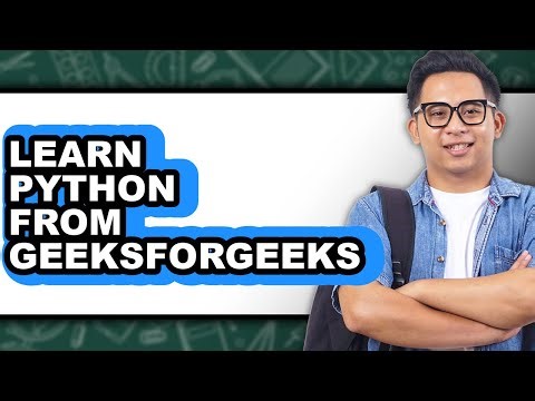 How to Learn Python from GeeksforGeeks - Step By Step Guide