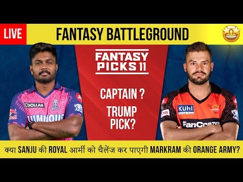 IPL 2023 Live Fantasy Tips Show | RR vs SRH | Dream 11 Fantasy Tips | Team Prediction