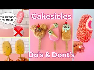 Dip Method vs Mold Method | How to make Perfect Cakesicles