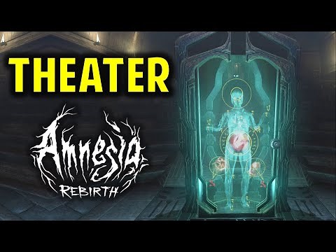 The Theater | Amnesia Rebirth (Gameplay Walkthrough)