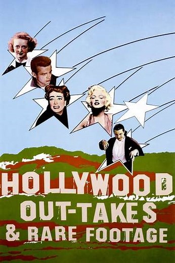 Hollywood Out-takes and Rare Footage (1983) - Movie