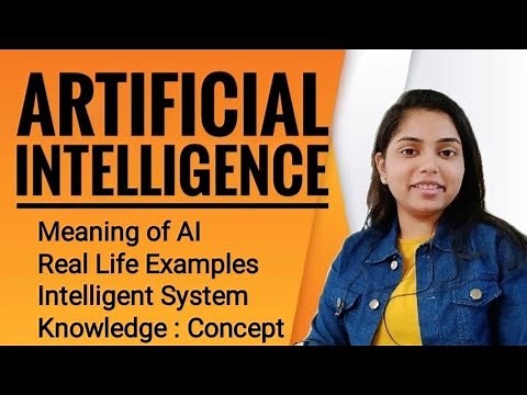 Introduction to Artificial Intelligence | Basic Concepts - Kanika Vats