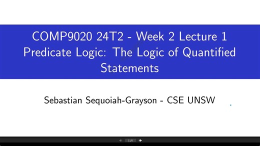 离散数学Discrete mathematics【COMP9020】Predicate Logic: Quantified Statements