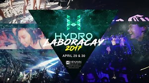 Hydro Laboracay 2017 DAY 1 SAT Apr29 DAY 2 SUN Apr30 Henann Regency Resort & Spa, Boracay Station 2 beach front 9PM onwards Ticket P150/day with one shot of Jose Cuervo Gold Brought to you by HYDRO Manila Music Festival, Henann Group of Resorts Presented by Jose Cuervo Supported by: PREMIERE Condoms | Jungle Circuit Party | Oh SHIP | EZ Lubricant | Monster Energy | KitKat | Explorasia Travel and Tours | Jack 'n Jill Calbee | Macho Mucho | Simple Swagg Official Party app: AfterParty Official Radi