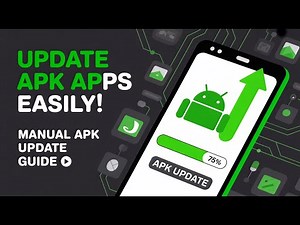 How to Update APK Apps on Android Phone | Manual App Update Guide