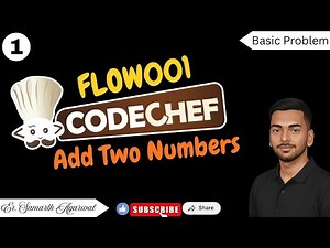 1 | FLOW001 - Add Two Numbers | Codechef Problem Solution | #education #codechef #programming