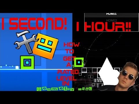 How to get a Rated Geometry Dash Level in 1 Hour!