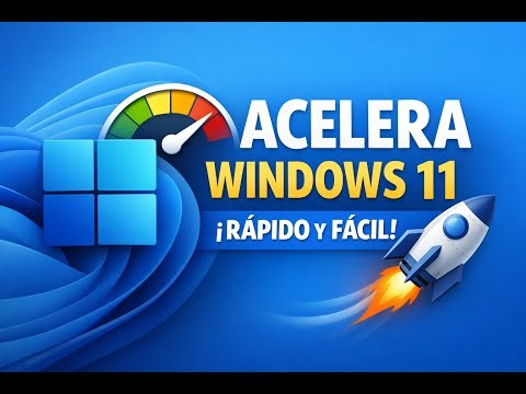 Acelera 🚀 Windows 11 al Máximo – Haz tu PC Mucho Más Rápida