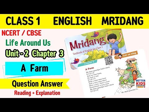 NCERT Class 1 English Mridang Unit 2 Chapter 3 A Farm | Animals and Birds | question answer