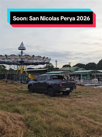 Soon to Rise! San Nicolas Perya 2026! #perya