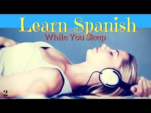 Learn Spanish While You Sleep | 150 Basic Phrases | Pt. 2