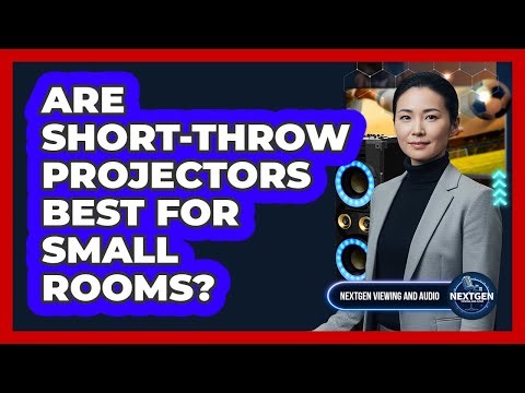 Are Short-Throw Projectors Best For Small Rooms?