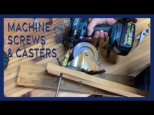 Installing Casters with Flathead Machine Screws