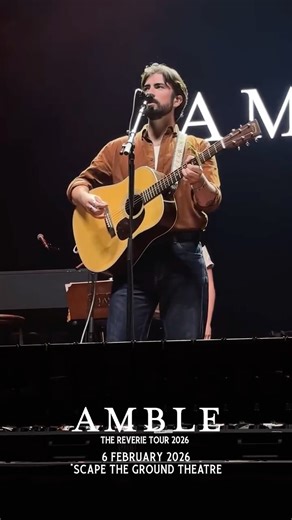Live Nation SG on Instagram: "A night made for dreamers 💫⁠ Amble is bringing The Reverie Tour 2026 to Singapore - lose yourself in songs that feel like home. 🏠⁠ ⁠ 🌟 𝐀𝐦𝐛𝐥𝐞: 𝐓𝐡𝐞 𝐑𝐞𝐯𝐞𝐫𝐢𝐞 𝐓𝐨𝐮𝐫 𝟐𝟎𝟐𝟔⁠ 📆 6 February 2026⁠ 📍 *SCAPE The Ground Theatre⁠ 🎫 https://bit.ly/amble26 (🔗 in bio)⁠ ⁠ 📹: sfg415_⁠ ⁠ #Amble #TheReverieTour2026 #LiveNationSG"