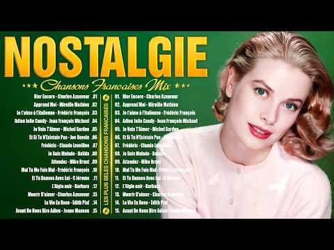 TOP CHANSONS FRANÇAISE 2026 - Charles Aznavour, Jean Jacques Goldman, Joe Dassin, Hervé Vilard