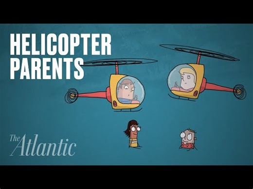 Are Helicopter Parents Ruining A Generation