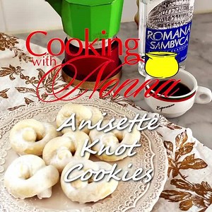 4.6K views · 104 reactions | ☕️Who needs an Anisette Knot Cookie? RECIPE & VIDEO➡️ https://www.cookingwithnonna.com/italian-cuisine/anisette-knot-cookies.html | Cooking with Nonna | Facebook