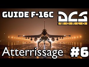 Atterrissage - Tutoriel F-16C DCS #6
