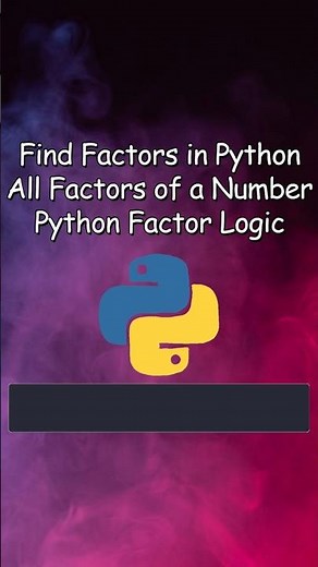 Find All Factors of a Number in Python | Efficient Method #coding #python