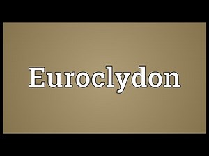 Euroclydon Meaning