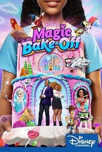 Disney's Magic Bake-Off | Rotten Tomatoes