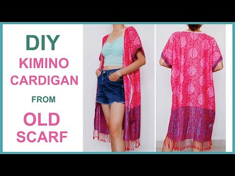 Reuse Old Scarf | DIY Kimono Cardigan | Sewing Tutorial