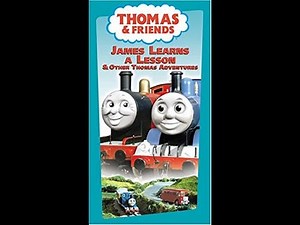 Opening to Thomas & Friends: James Learns a Lesson 2001 Rerelease VHS