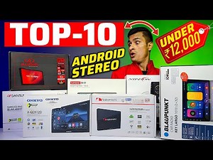 TOP-10 Android STEREO Under ₹12,000/- | Top-10 Car Android | Top-10 Infotainment system for car |