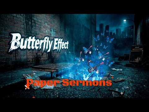 ⚡Approved Behavior – Paper Sermons [Official Music Video | Butterfly Effect]⚡