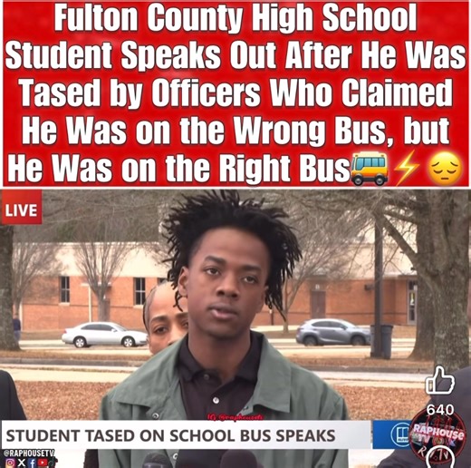 Fulton County High School Student Speaks Out After He Was Tased by Officers Who Claimed He Was on the Wrong Bus, but He Was on the Right Bus. | Damarco Dshawn Johnson