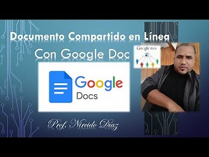 Como crear Documento compartido en línea con Google Doc