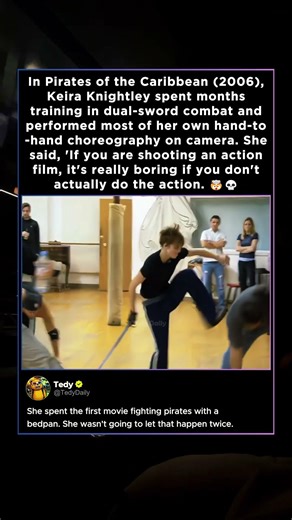 In Pirates of the Caribbean (2006), Keira Knightley spent months training in dual-sword combat