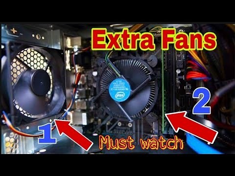 How to Install Extra CPU Fan .