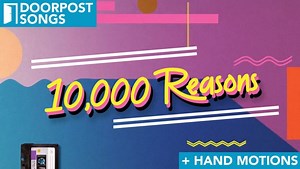 10,000 Reasons