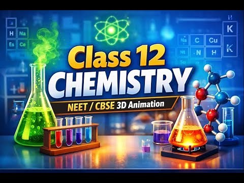 Chemistry in Everyday Life | NEET Class 12 Chemistry | NCERT 3D Animation