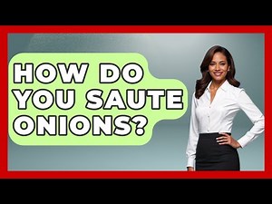 How Do You Saute Onions? - The Skillful Chef